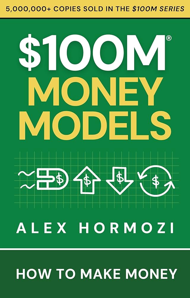 Cover of $100M Money Models